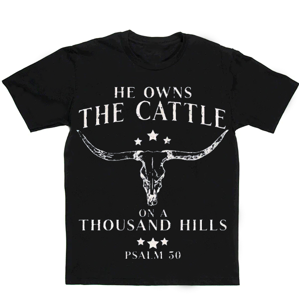 He Owns the Cattle on a Thousand Hills Men's Casual Printed T-Shirt