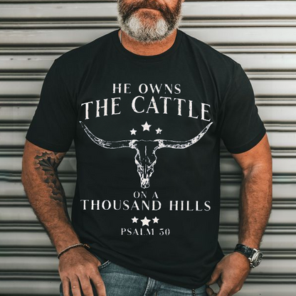He Owns the Cattle on a Thousand Hills Men's Casual Printed T-Shirt
