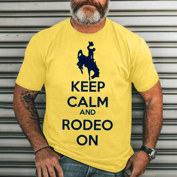 Keep Calm and Rodeo on Men's Casual Printed T-Shirt