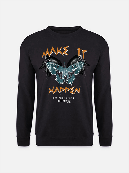 Unisex Round Neck Casual Make It Happen Printed Long Sleeve Sweatshirt