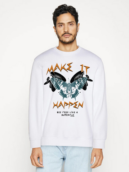 Unisex Round Neck Casual Make It Happen Printed Long Sleeve Sweatshirt